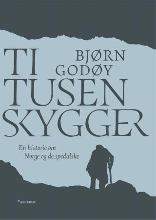 "Ti tusen skygger" av Bjørn Godøy