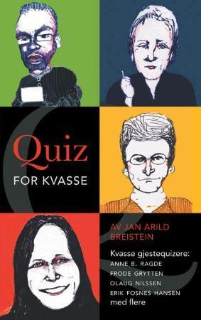 "Quiz for kvasse - 2007 spørsmål fra faktahelvetet" av Jan Arild Breistein