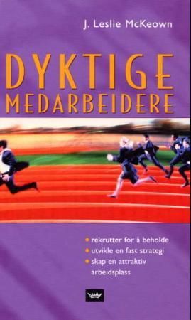 Dyktige medarbeidere