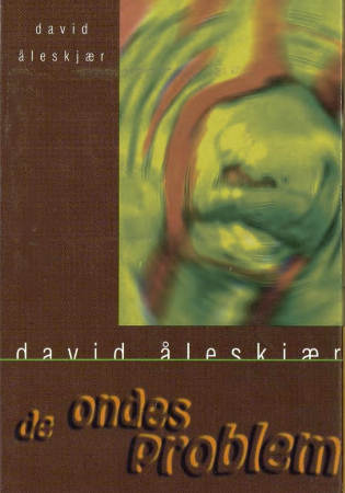 De ondes problem - en liten fortelling