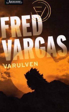"Varulven" av Fred Vargas