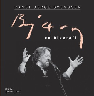"Bjørn en biografi" av Randi Berge Svendsen
