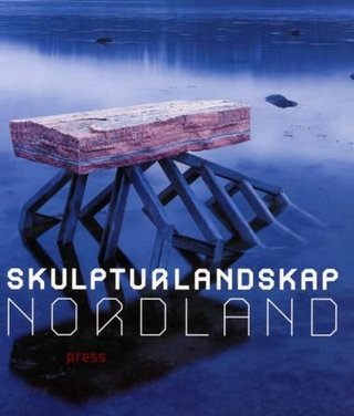 "Skulpturlandskap Nordland" av Maaretta Jaukkuri