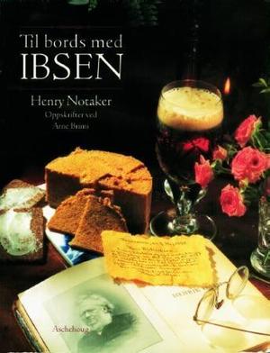 "Til bords med Ibsen" av Henry Notaker