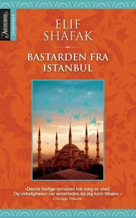 "Bastarden fra Istanbul" av Elif Shafak