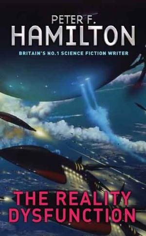 "The reality dysfunction book one of The night's dawn trilogy" av Peter F. Hamilton