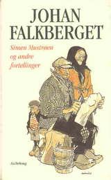 "Simen Mustrøen og andre fortellinger" av Johan Falkberget
