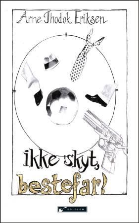 Ikke skyt, bestefar - kriminalkomedie