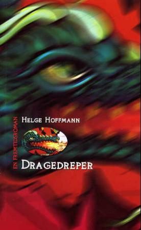 Dragedreper - en framtidsroman