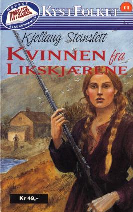 "Kvinnen fra Likskjærene" av Kjellaug Steinslett
