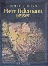 "Herr Tidemann reiser" av Paal-Helge Haugen