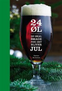 "24 øl du skal smage før det bliver jul" av Carsten Berthelsen