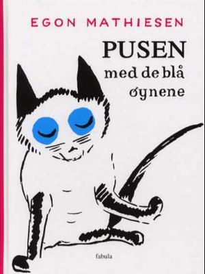 "Pusen med de blå øynene" av Egon Mathiesen