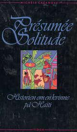 Presumee Solitude - historien om en kvinne fra Haiti