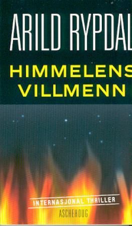 Himmelens villmenn - roman