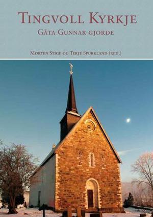 "Tingvoll kyrkje - gåta Gunnar gjorde" av Morten Stige