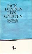 Livsgnisten - og andre noveller