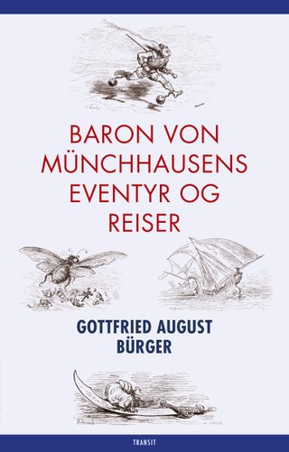 "Baron von Münchhausens eventyr og reiser" av Gottfried August Bürger