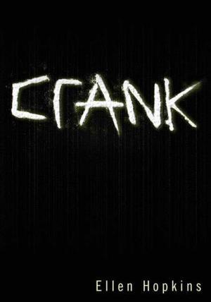 "Crank" av Ellen Hopkins