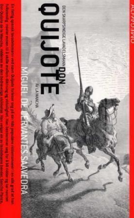 "Den skarpsindige lavadelsmann Don Quijote av la Mancha" av Miguel de Cervantes Saavedra