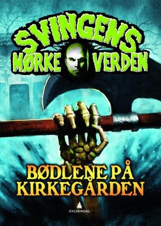 "Bødlene på kirkegården" av Arne Svingen
