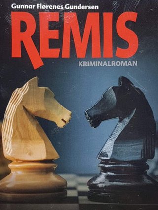 "Remis" av Gunnar Flørenes Gundersen