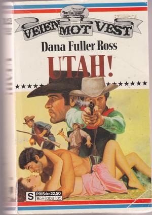"Utah!" av Dana Fuller Ross