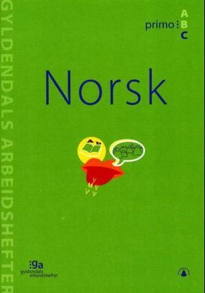 "Norsk - primo C : pakke med 5 arbeidshefter og 1 fasit" av Jannike Ohrem Bakke