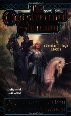 "The Outstretched Shadow (The Obsidian Trilogy, Book 1)" av Mercedes Lackey