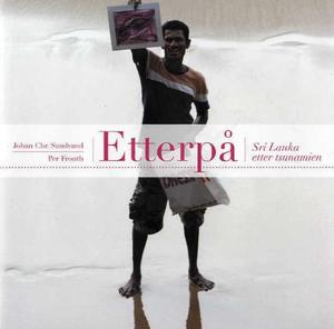 Etterpå - Sri Lanka etter tsunamien