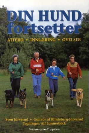 Din hund fortsetter - atferd, innlæring, øvelser