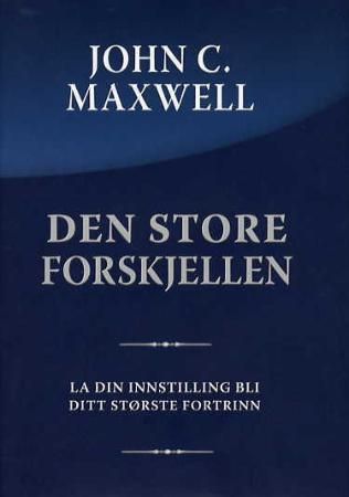 Den store forskjellen - la din innstilling bli ditt største fortrinn