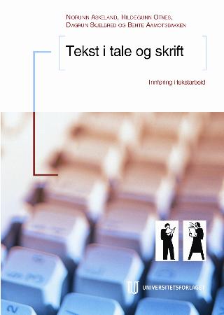 "Tekst i tale og skrift" av Norunn Askeland