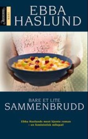 Bare et lite sammenbrudd