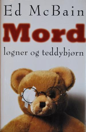 "Mord, løgner og teddybjørn" av Ed McBain