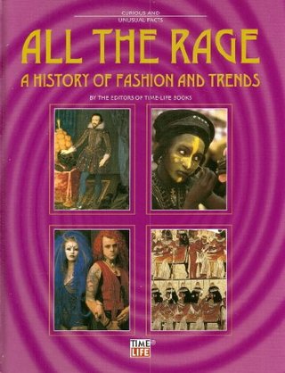 "All the Rage (Curious & Unusual Facts)" av editors of Time-Life Books