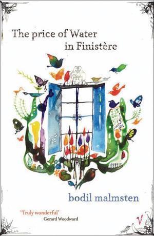 "The Price of Water in Finistere" av Bodil Malmsten
