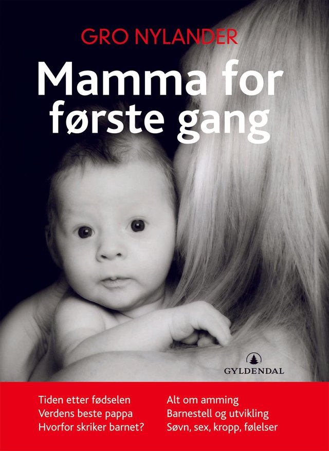"Mamma for første gang" av Gro Nylander