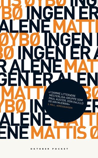 Ingen er alene - roman