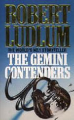 "The gemini contenders" av Robert Ludlum