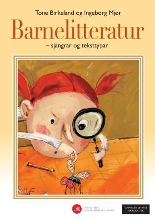 "Barnelitteratur sjangrar og teksttypar" av Ingeborg Mjør