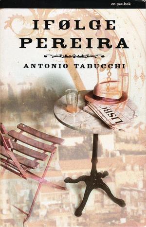"Ifølge Pereira et vitnesbyrd" av Antonio Tabucchi