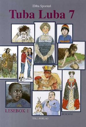 "Tuba luba 7 - lesebok 1" av Ebba Marie Sporstøl
