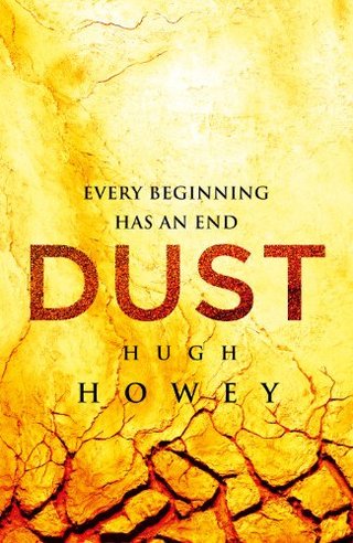 "Dust (Silo Saga)" av Hugh Howey