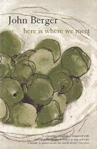 "Here is Where We Meet" av John Berger