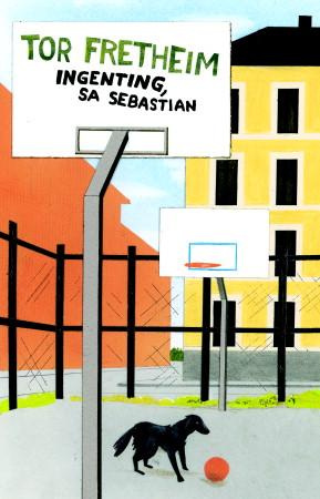 "Ingenting, sa Sebastian" av Tor Fretheim
