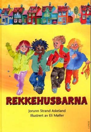 "Rekkehusbarna" av Jorunn Strand Askeland