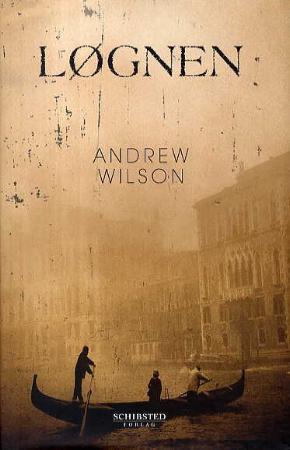 "Løgnen" av Andrew Wilson