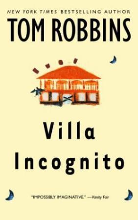 "Villa Incognito" av Tom Robbins