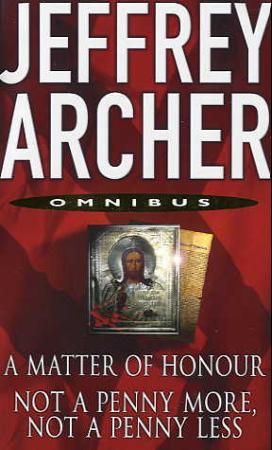 A matter of honour ; Not a penny more, not a penny less